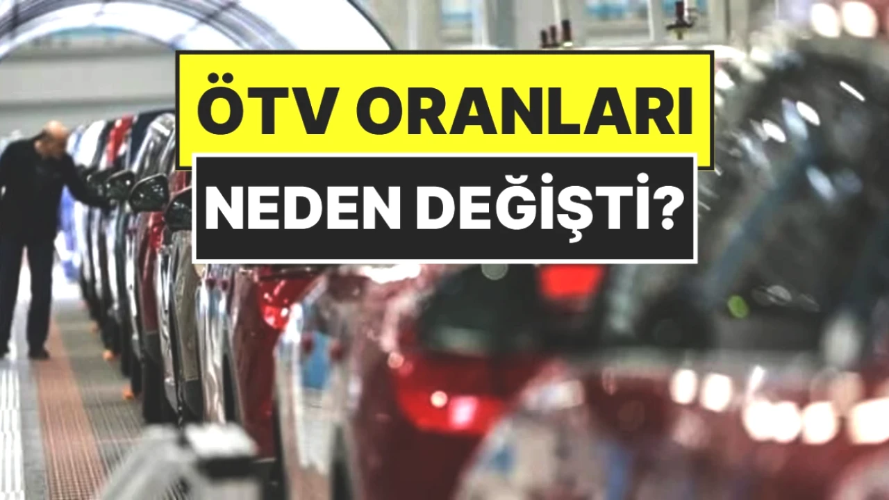 ÖTV Zammı Geldi! Yeni ÖTV Oranları ile Ekonomiye Etkisi Nedir?